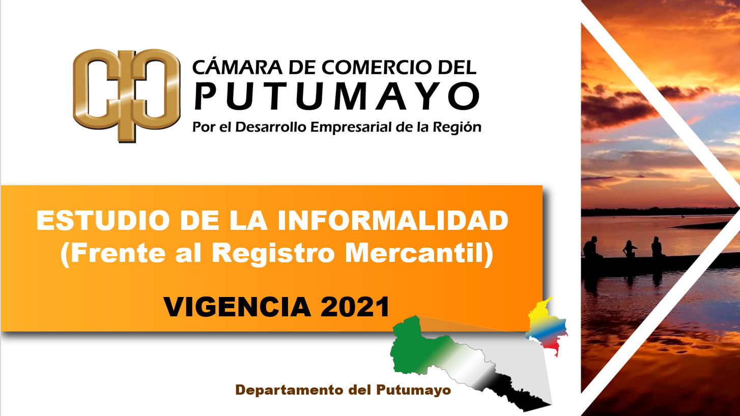 Estudio de Informalidad 2021 – Departamento del Putumayo