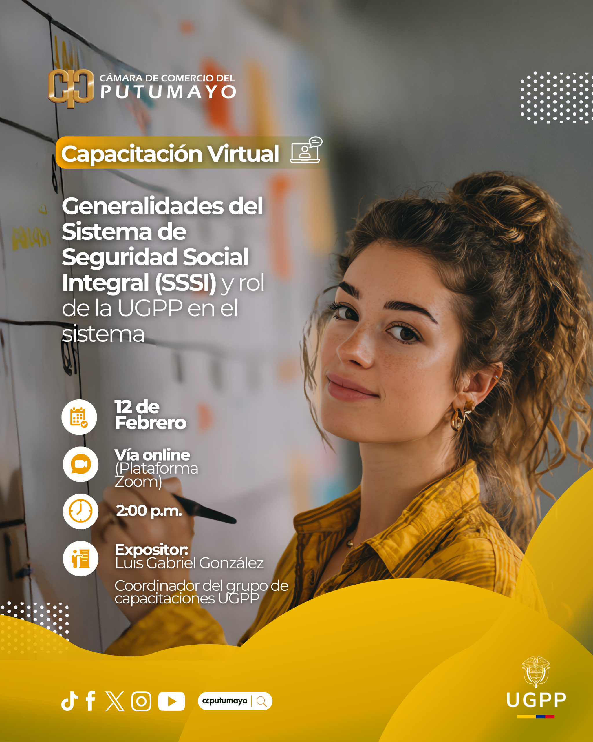 Pieza Publicitaria, indicando Capacitación de Generalidades del Sistema de Seguridad Social Integral (SSSI).
